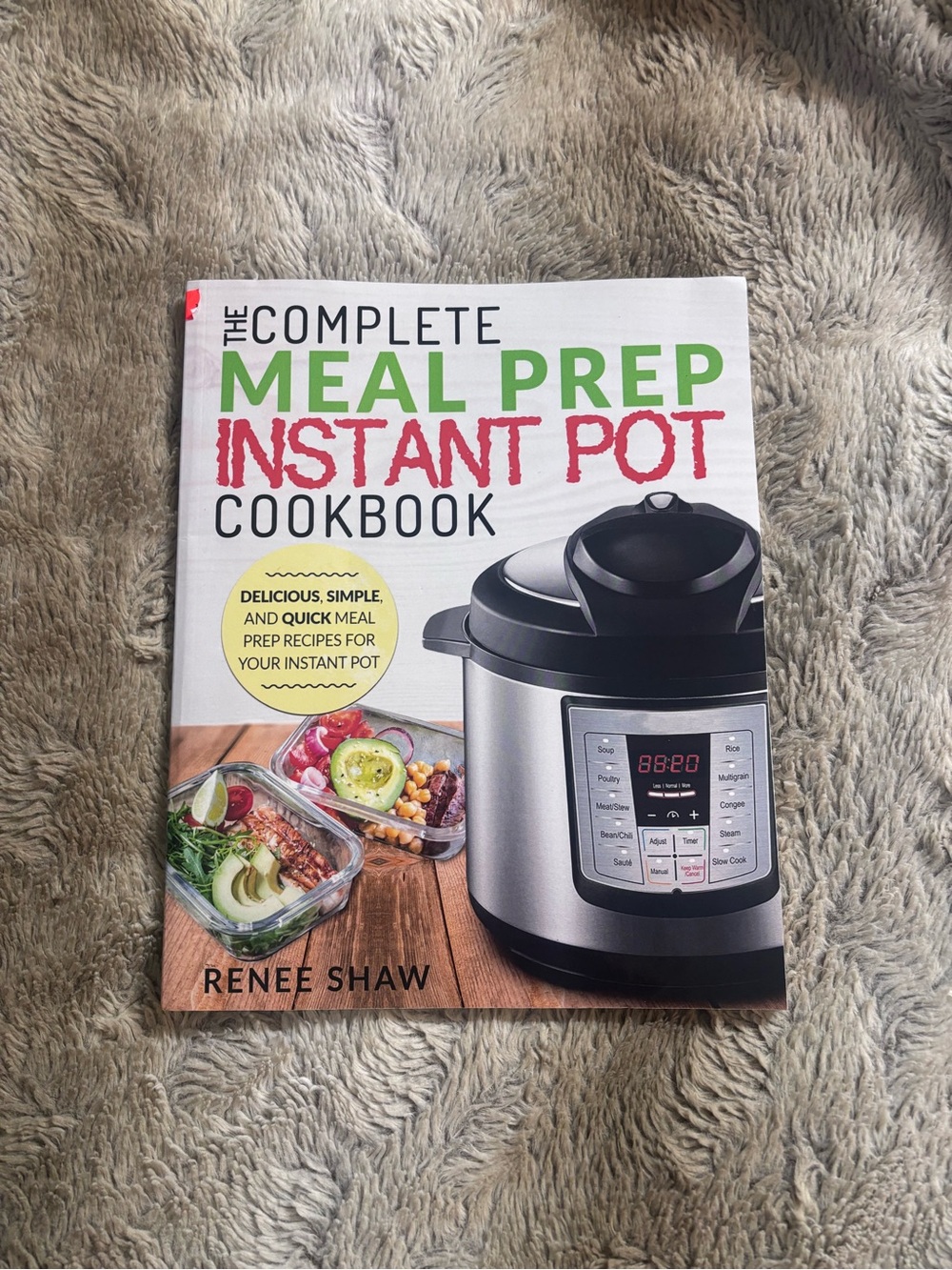 Instant pot meal prep cookbook